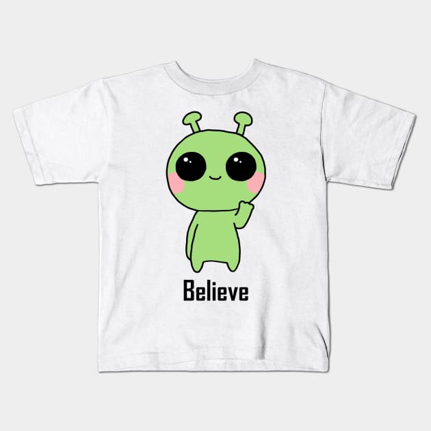 Alien - Believe Kids T-Shirt by karutees
